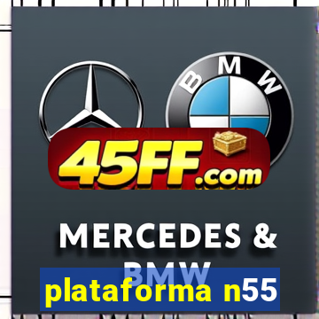 plataforma n55